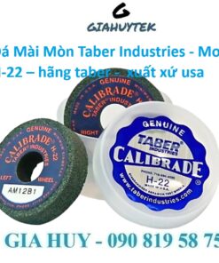 Đá Mài Mòn Taber H-22 Giải Pháp Kiểm Tra Độ Chịu Mài Mòn